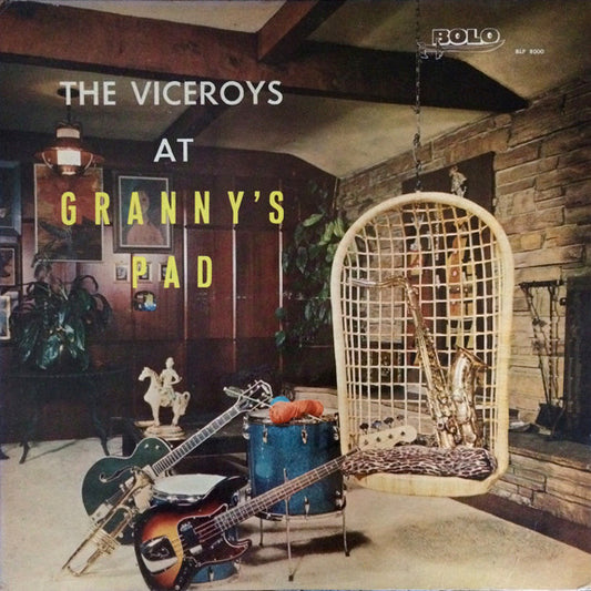 Viceroys (2), The : The Viceroys At Granny's Pad (LP,Album,Mono)