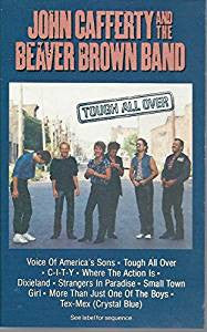 John Cafferty And The Beaver Brown Band : Tough All Over (Album)