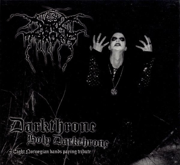 Various : Darkthrone Holy Darkthrone - Eight Norwegian Bands Paying Tribute (Album)