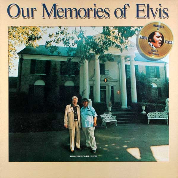 Elvis Presley : Our Memories Of Elvis (LP,Album)