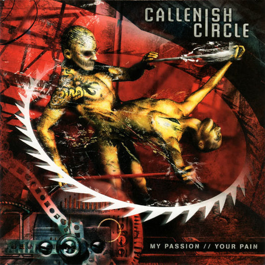 Callenish Circle : My Passion // Your Pain (Album,Enhanced)