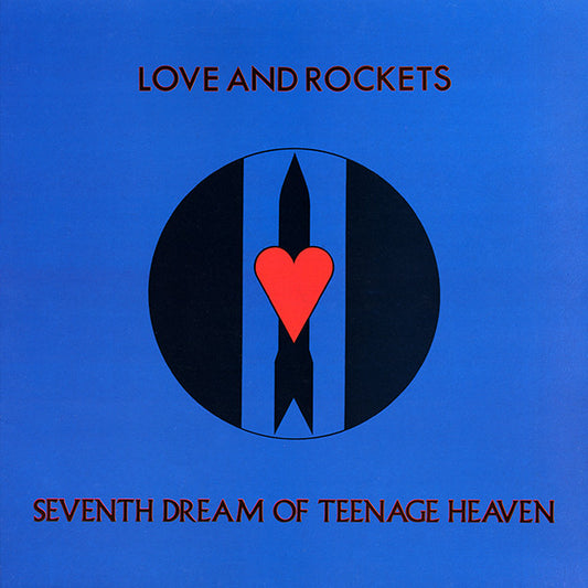 Love And Rockets : Seventh Dream Of Teenage Heaven (LP,Album,Stereo)