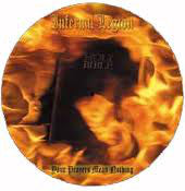Infernal Legion : Your Prayers Mean Nothing (LP,Mini-Album,Picture Disc,Limited Edition)