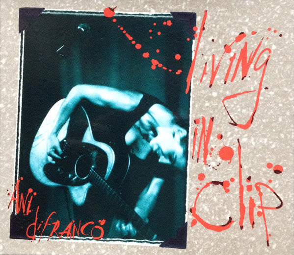 Ani DiFranco : Living In Clip (Album)