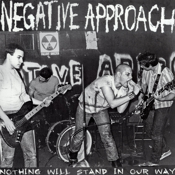 Negative Approach : Nothing Will Stand In Our Way (LP,Compilation)