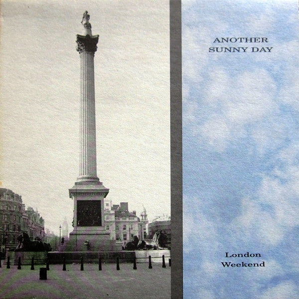 Another Sunny Day : London Weekend (LP,Compilation)