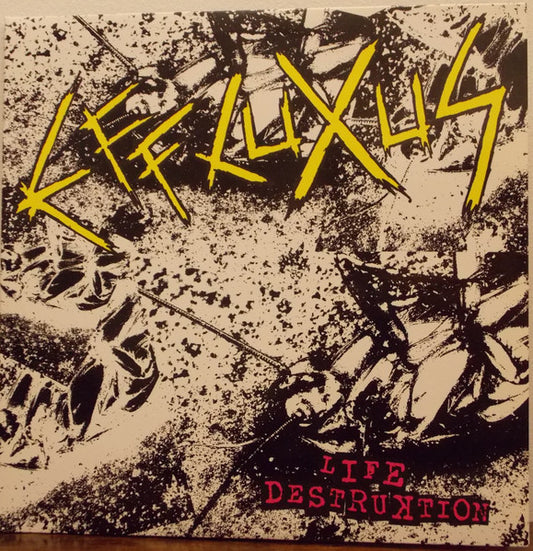 Effluxus : Life Destruktion (12",45 RPM,EP,Remastered)