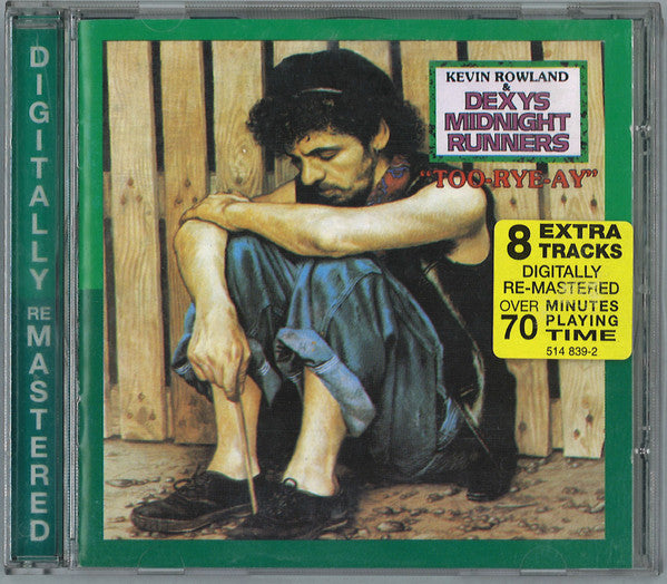 Kevin Rowland & Dexys Midnight Runners : Too-Rye-Ay (Album,Reissue,Remastered)