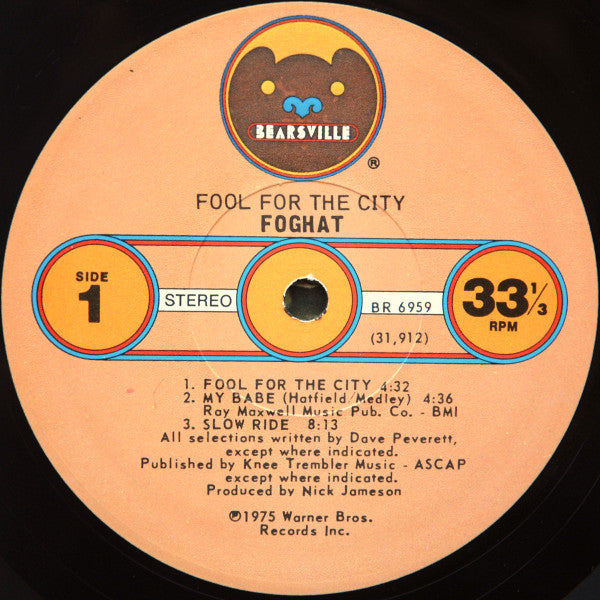 Foghat : Fool For The City (LP,Album,Stereo)