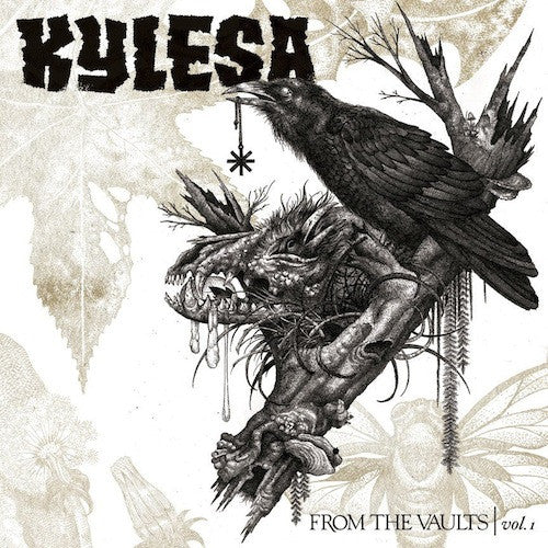 Kylesa : From The Vaults | Vol. 1 (12",Compilation,Limited Edition)