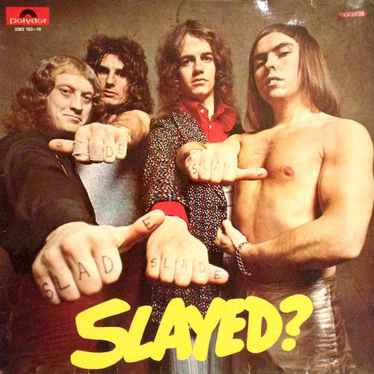 Slade : Slayed? (LP,Album)