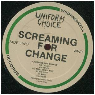Uniform Choice : Screaming For Change (LP,Album,Repress)