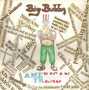 Big Bubba : American Trend (LP,Album)