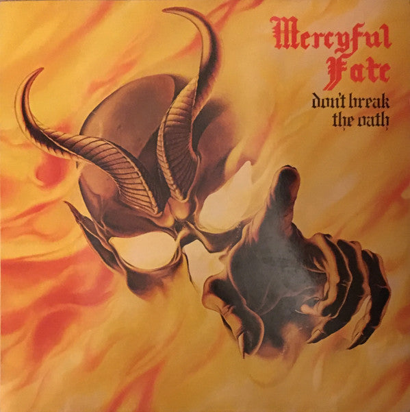 Mercyful Fate : Don't Break The Oath (LP,Album)