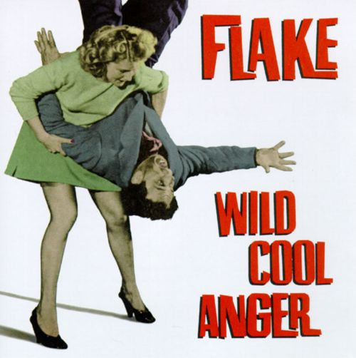 Flake (4) : Wild Cool Anger (Album)