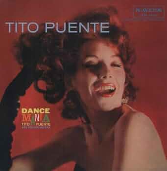 Tito Puente - Dance Mania - 180 Gram vinyl
