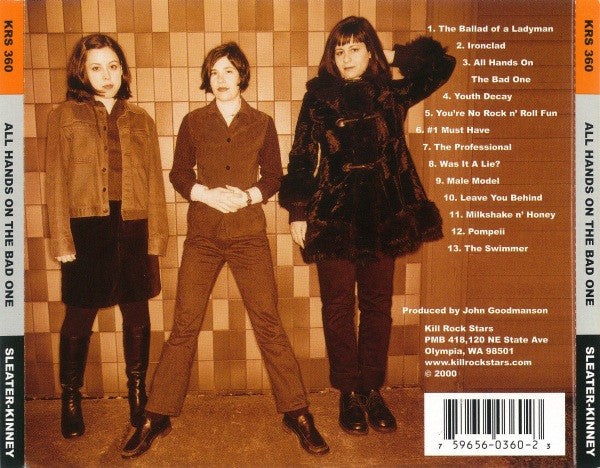 Sleater-Kinney : All Hands On The Bad One (Album)