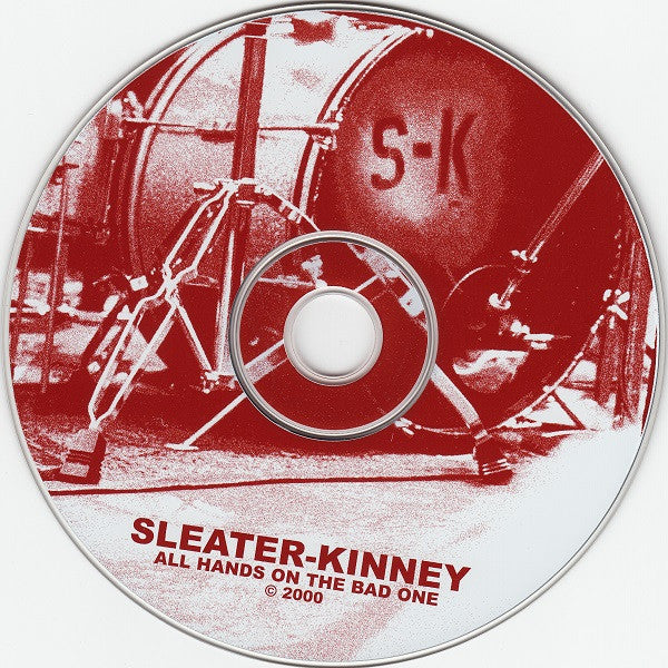 Sleater-Kinney : All Hands On The Bad One (Album)