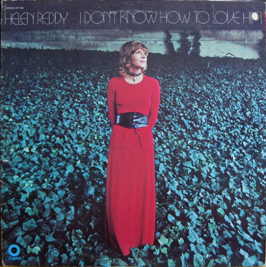 Helen Reddy : I Don't Know How To Love Him (LP,Album)