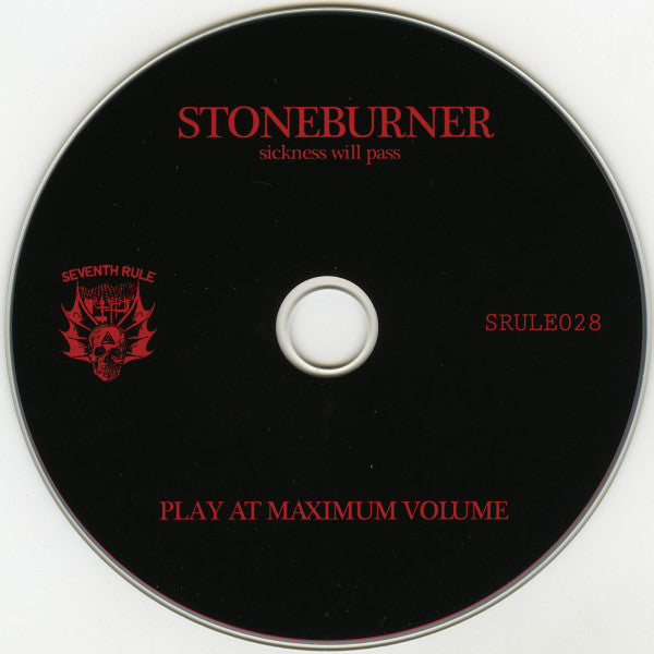 Stoneburner : ‎Sickness Will Pass  (Album)