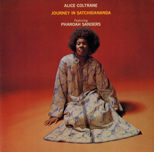 Alice Coltrane Featuring Pharoah Sanders : Journey In Satchidananda (LP,Album,Limited Edition,Reissue)