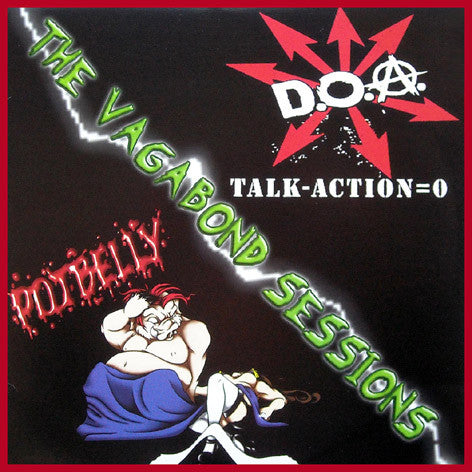 D.O.A. (2) / Potbelly : The Vagabond Sessions (Album,LP)