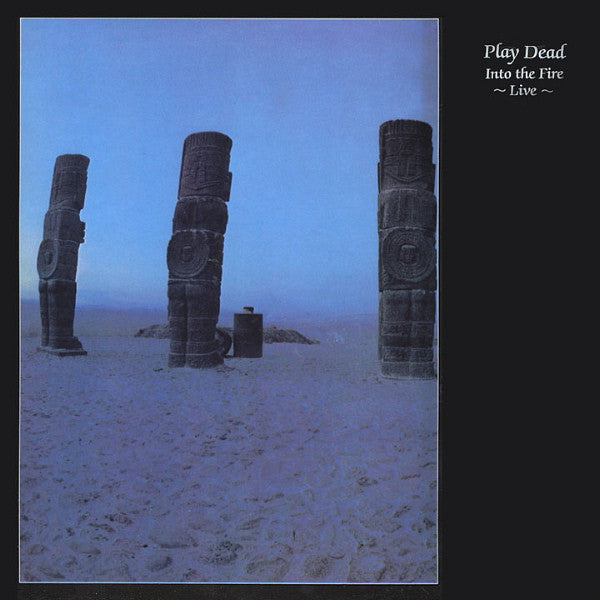 Play Dead (2) : Into The Fire ~ Live ~ (LP,Stereo)