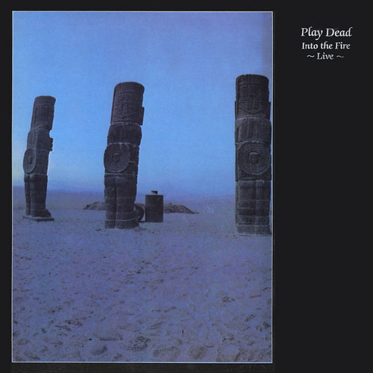 Play Dead (2) : Into The Fire ~ Live ~ (LP,Stereo)
