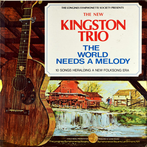 New Kingston Trio, The : The World Needs A Melody (LP,Album)