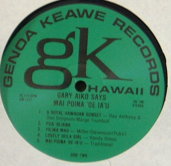 Gary Aiko : Gary Aiko Says Mai Poina 'Oe Ia'u (LP,Album)