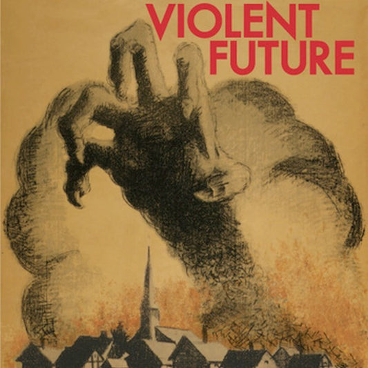 Violent Future : Violent Future (7",45 RPM)