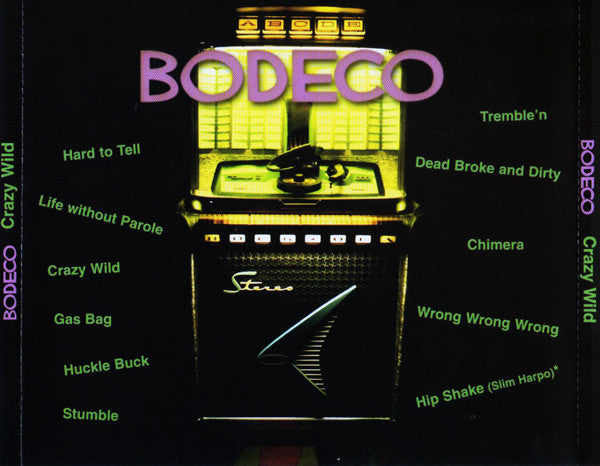 Bodeco : Crazy Wild (Album)
