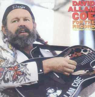 David Allan Coe : For The Record - The First 10 Years (LP,Compilation)