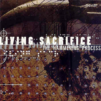 Living Sacrifice : The Hammering Process (LP,Album)