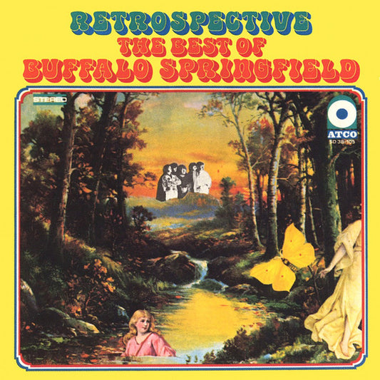 Buffalo Springfield : Retrospective - The Best Of Buffalo Springfield (LP,Compilation,Reissue,Stereo)