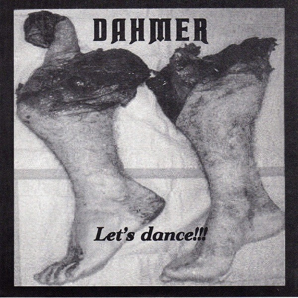 Suppression / Dahmer : Amerikkka Transmit... The Dis-ease Is Spreading / Let's Dance!!! (7",45 RPM)