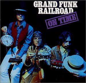 Grand Funk Railroad : On Time (LP,Album,Reissue)