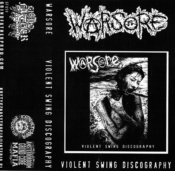 Warsore : Violent Swing Discography (Compilation)