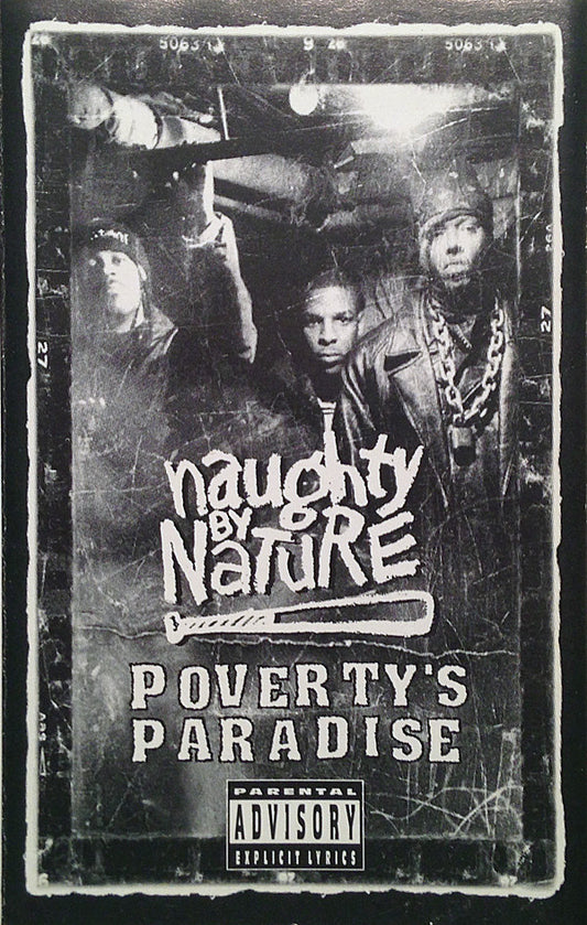 Naughty By Nature : Poverty's Paradise (Album)