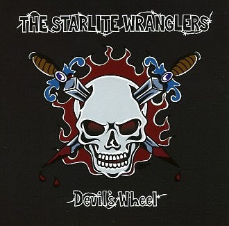 Starlite Wranglers, The : Devil`s Wheel (LP,Album)
