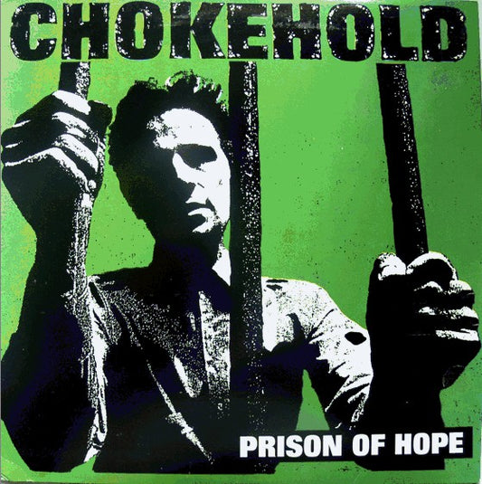 Chokehold : Prison Of Hope (LP,Album,Repress)