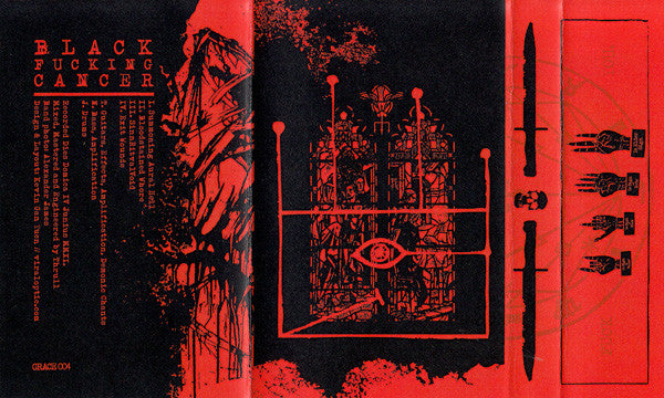 Black Fucking Cancer : Summoning Aural Hell (Limited Edition)