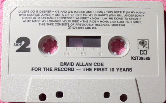 David Allan Coe : For The Record - The First 10 Years (Compilation)