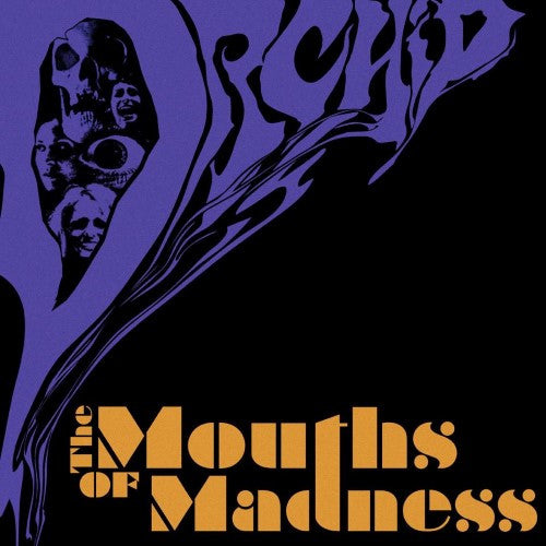 Orchid (6) : The Mouths Of Madness (LP)