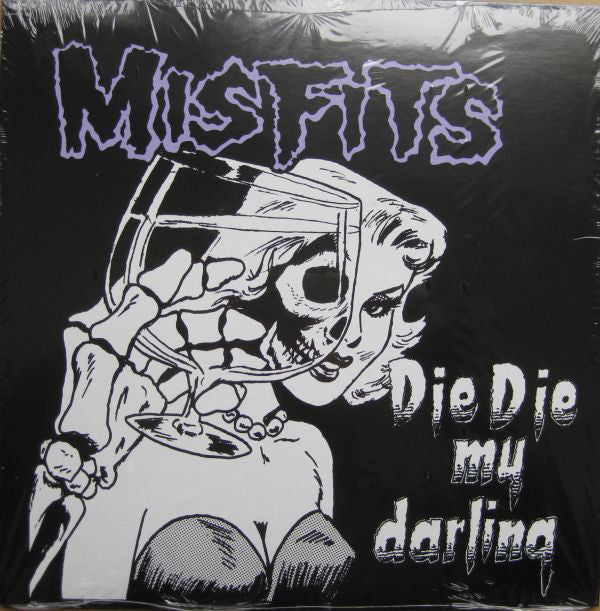 Misfits : Die Die My Darling (12",Repress,45 RPM,33 ⅓ RPM)