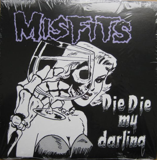 Misfits : Die Die My Darling (12",Repress,45 RPM,33 ⅓ RPM)