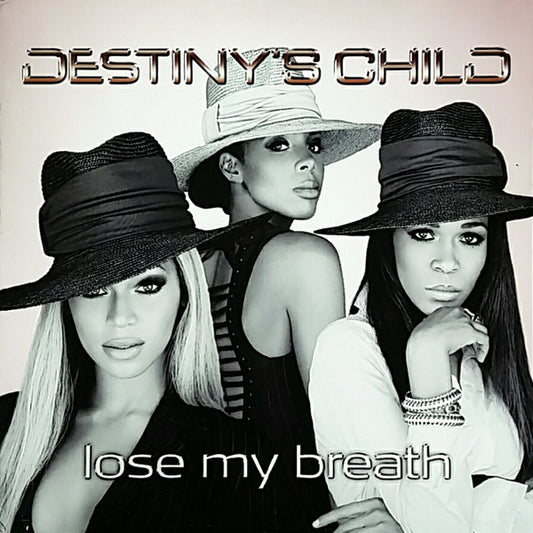 Destiny's Child : Lose My Breath (12",33 ⅓ RPM,Stereo)