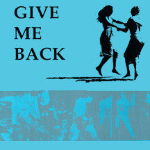 Various : Give Me Back (LP,Compilation)