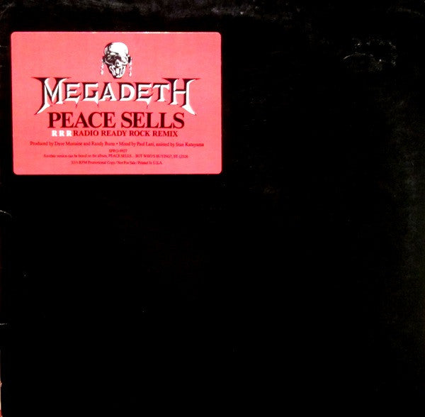 Megadeth : Peace Sells (RRR Radio Ready Rock Remix) (12",33 ⅓ RPM,Promo)