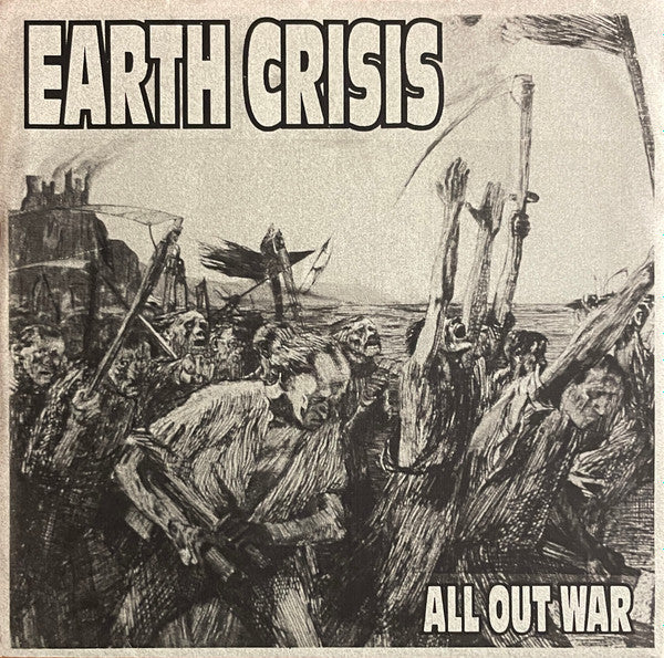 Earth Crisis : All Out War (7",33 ⅓ RPM,Repress)